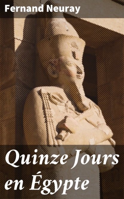 Quinze Jours en Égypte