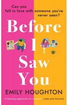 Houghton Emily: Before I Saw You