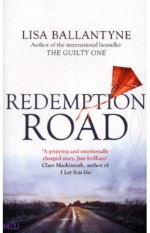 Ballantyne Lisa: Redemption Road