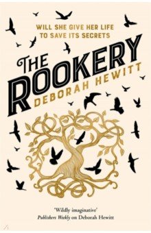 Hewitt Deborah: The Rookery