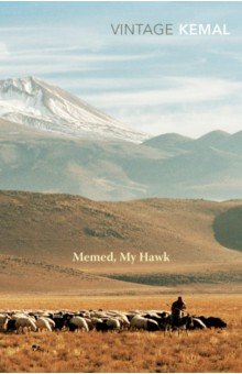 Kemal Yashar: Memed, My Hawk