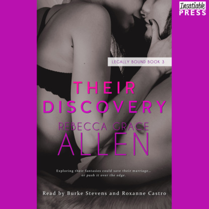 Grace Rebecca Allen: Their Discovery - Legally Bound, Book 3 (Unabridged)