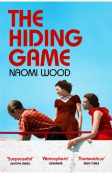 Wood Naomi: The Hiding Game