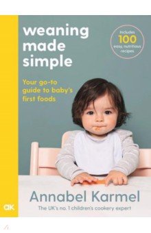 Karmel Annabel: Weaning Made Simple