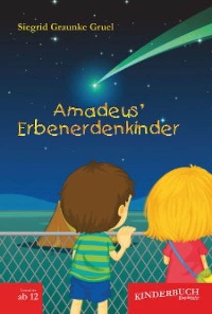 Graunke Siegrid Gruel: Amadeus’ Erbenerdenkinder