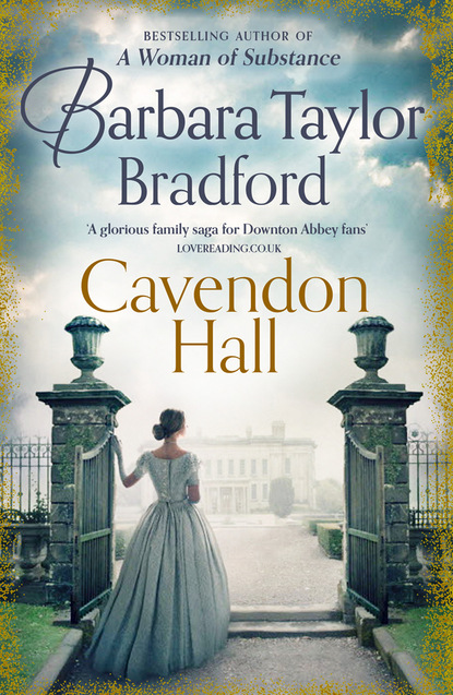 Taylor Barbara Bradford: Cavendon Hall