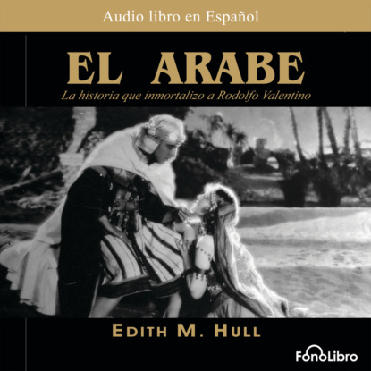 M. Edith Hull: El Arabe (abreviado)