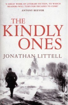 Littell Jonathan: The Kindly Ones