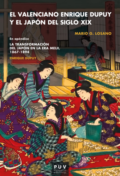 Giuseppe Mario Losano: El valenciano Enrique Dupuy y el Japón del siglo XIX