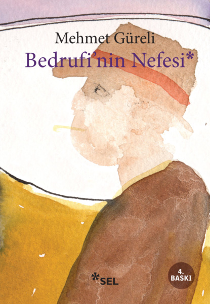 Güreli Mehmet: Bedrufi'nin Nefesi