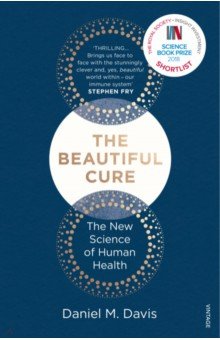 Davis Daniel M.: The Beautiful Cure. The New Science of Human Health