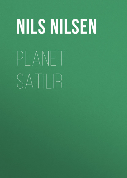 Nilsen Nils: Planet satılır