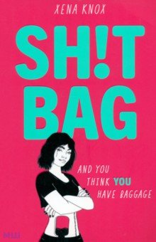 Knox Xena: Sh!t Bag