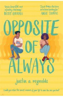 Reynolds Justin A.: Opposite of Always