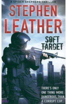 Leather Stephen: Soft Target
