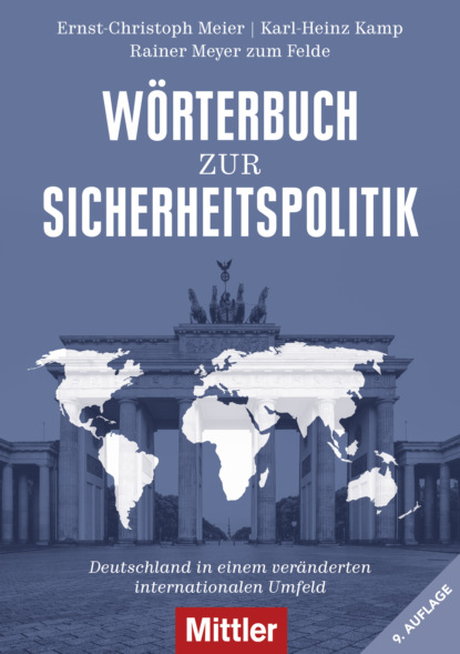 Meier Ernst-Christoph: Wörterbuch zur Sicherheitspolitik