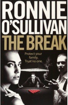 O`Sullivan Ronnie: The Break