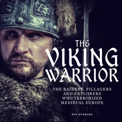 Hubbard Ben: The Viking Warrior (Unabridged)