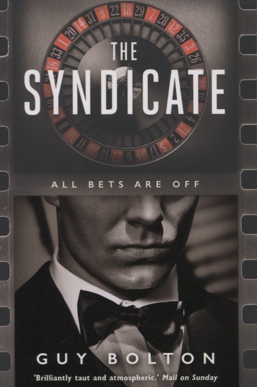 Guy Bolton: The Syndicate