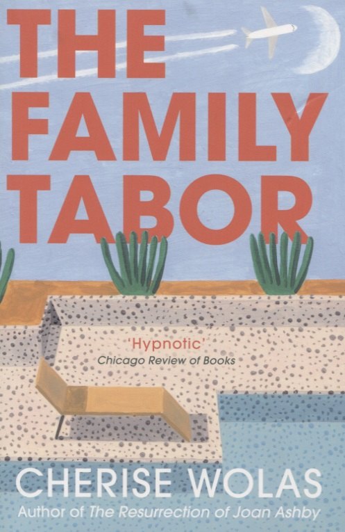 Cherise Wolas: The Family Tabor