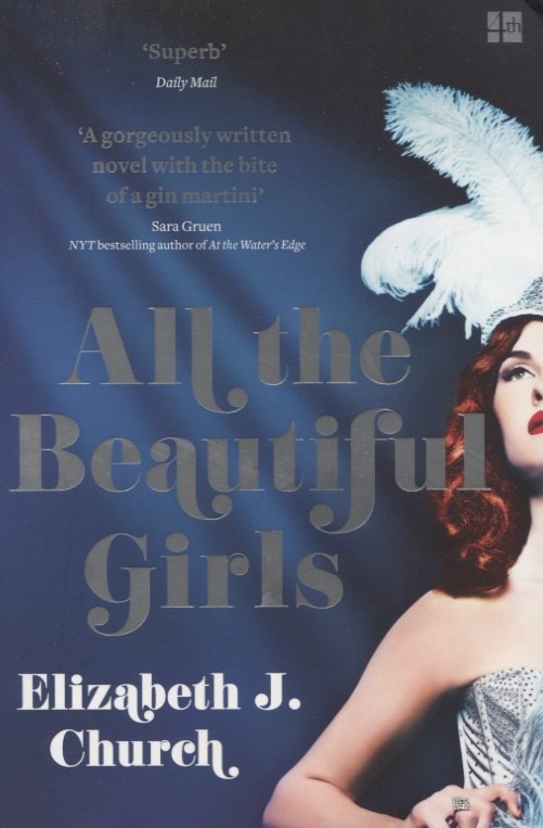 J. Church Elizabeth: All the Beautiful Girls