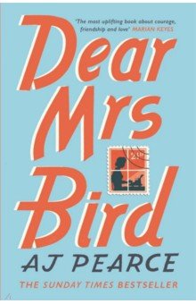 Pearce AJ: Dear Mrs Bird