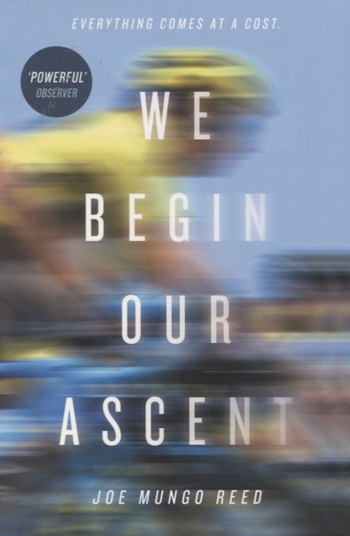Mungo Reed Joe: We Begin Our Ascent