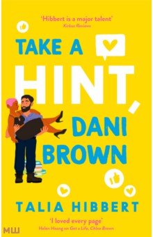 Hibbert Talia: Take a Hint, Dani Brown