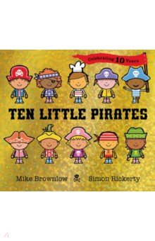 Brownlow Mike: Ten Little Pirates