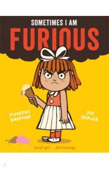 Knapman Timothy: Sometimes I Am Furious
