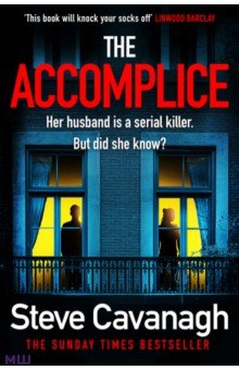 Cavanagh Steve: The Accomplice