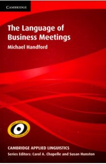Handford Michael: The Language of Business Meetings