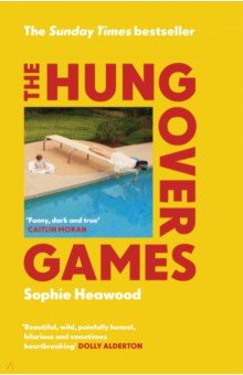 Heawood Sophie: The Hungover Games