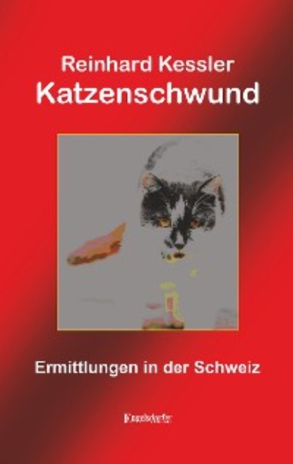 Kessler Reinhard: Katzenschwund