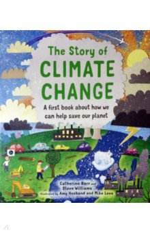 Barr Catherine: The Story of Climate Change