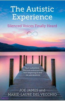 Del Vecchio Marie-Laure: The Autistic Experience. Silenced Voices Finally Heard