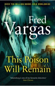 Vargas Fred: This Poison Will Remain
