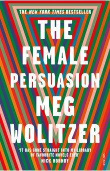 Wolitzer Meg: The Female Persuasion