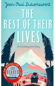 Didierlaurent Jean-Paul: The Rest of Their Lives