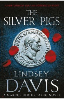 Davis Lindsey: The Silver Pigs