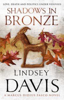 Davis Lindsey: Shadows In Bronze