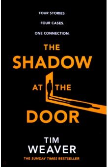 Weaver Tim: The Shadow at the Door