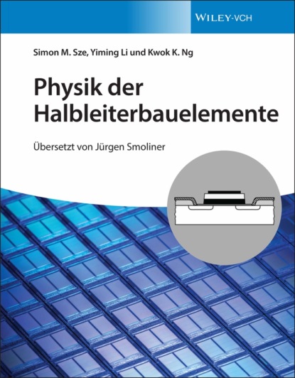 M. Simon Sze: Physik der Halbleiterbauelemente