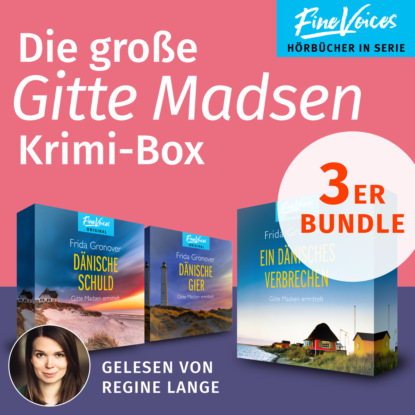 Gronover Frida: Die große Gitte Madsen Krimi-Box - Ein Dänisches Verbrechen + Dänische Schuld + Dänische Gier (ungekürzt)