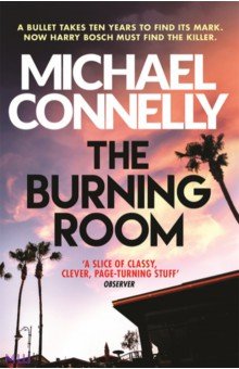 Connelly Michael: The Burning Room