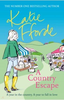 Fforde Katie: A Country Escape