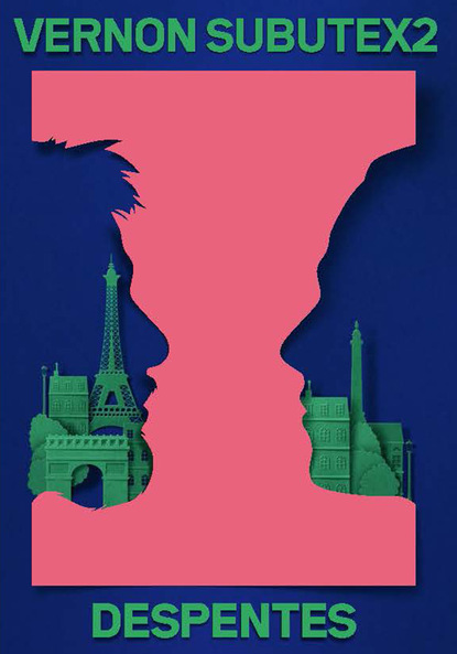 Despentes Virginie: Vernon Subutex 2