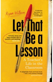 Wilson Ryan: Let That Be a Lesson