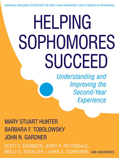Gardner John: Helping Sophomores Succeed. Understanding and Improving the Second Year Experience