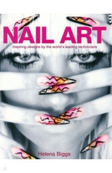 Biggs Helena: Nail Art